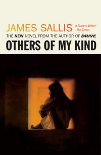 Others of my Kind - James Sallis - E-Book