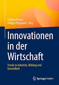 Innovationen in der Wirtschaft - - E-Book