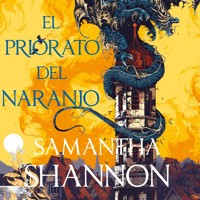 El priorato del naranjo - Samantha Shannon - Hörbuch