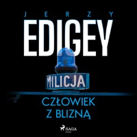 Człowiek z blizną - Jerzy Edigey - Hörbuch