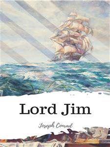 Lord Jim - Joseph Conrad - E-Book