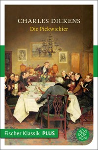 Die Pickwickier - Charles Dickens. - E-Book