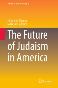 The Future of Judaism in America -  - E-Book