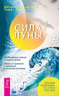 Сила луны - Иоганна Паунггер - E-Book