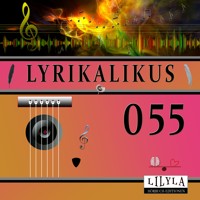 Lyrikalikus 055 - Annette von Droste-Hülshoff - Hörbuch