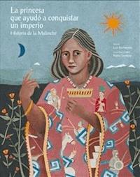 La princesa que ayudó a conquistar un imperio.  - Luis Barbeytia - E-Book