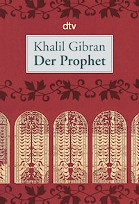 Der Prophet - Khalil Gibran - E-Book + Hörbuch