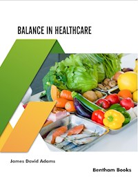 Balance in Healthcare - James David Adams - E-Book
