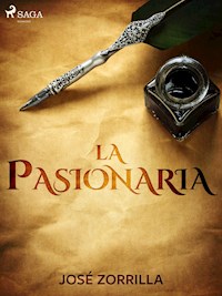 La pasionaria - José Zorrilla - E-Book