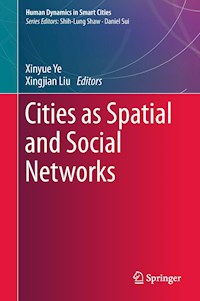 Cities as Spatial and Social Networks -  - E-Book