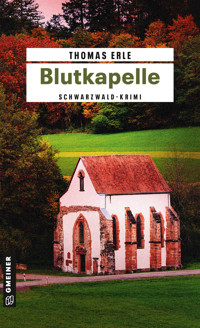Blutkapelle - Thomas Erle - E-Book