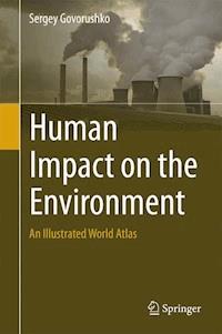 Human Impact on the Environment - Sergey Govorushko - E-Book