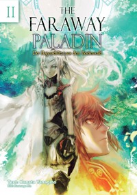 The Faraway Paladin: Der Bogenschütze Aus Dem Bestienwald - Kanata Yanagino - E-Book