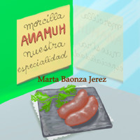 Morcilla Anamuh - Marta Baonza Jerez - Hörbuch