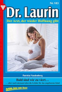 Bald sind wir zu viert … - Patricia Vandenberg - E-Book