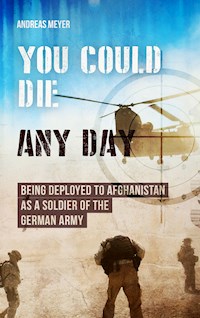 You Could Die Any Day - Andreas Meyer - E-Book