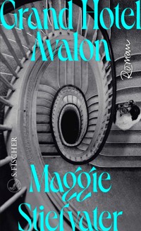 Grand Hotel Avalon - Maggie Stiefvater - E-Book