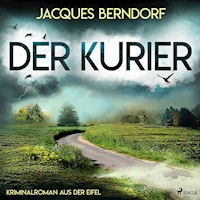 Der Kurier (Kriminalroman aus der Eifel) - Jacques Berndorf - Hörbuch