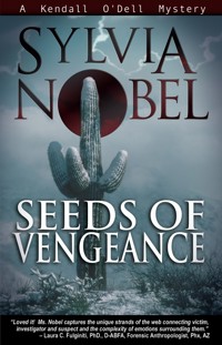 Seeds of Vengeance - Sylvia Nobel - E-Book