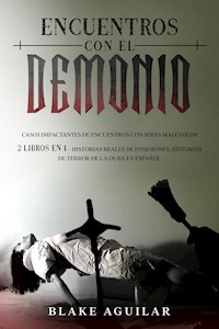Encuentros con el Demonio - Blake Aguilar - E-Book