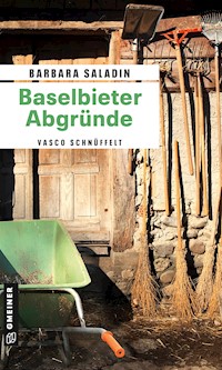Baselbieter Abgründe - Barbara Saladin - E-Book