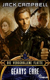 Die verschollene Flotte: Gearys Ehre - Jack Campbell - E-Book