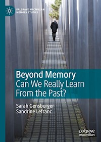 Beyond Memory - Sarah Gensburger - E-Book