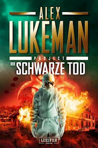 DER SCHWARZE TOD (Project 9) - Alex Lukeman - E-Book