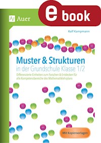 Muster & Strukturen in der Grundschule Klasse 1-2 - Ralf Kampmann - E-Book