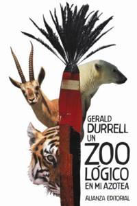 Un zoológico en mi azotea - Gerald Durrell - E-Book