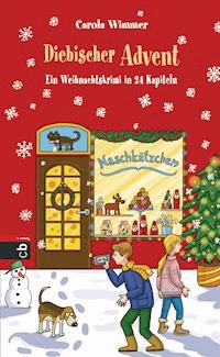 Diebischer Advent - Carola Wimmer - E-Book