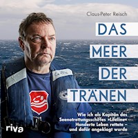 Das Meer der Tränen - Claus-Peter Reisch - Hörbuch