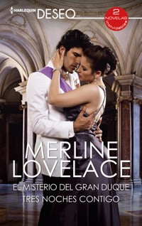 El misterio del gran duque - Tres noches contigo - Merline Lovelace - E-Book