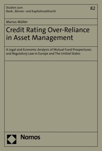 Credit Rating Over-Reliance in Asset Management - Marius Müller - E-Book