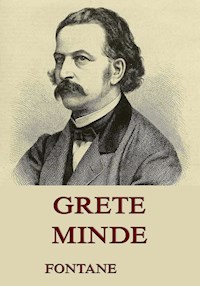 Grete Minde - Theodor Fontane - E-Book + Hörbuch
