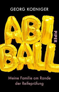 Abiball - Georg Koeniger - E-Book