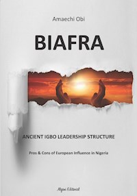 Biafra - Amaechi Obi - E-Book