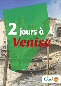2 jours à Venise - Cécile Cavaleri - E-Book