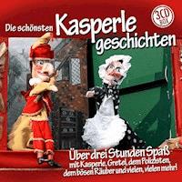 Die schönsten Kasperlegeschichten - Katja Ruhl - Hörbuch