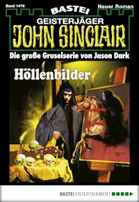 John Sinclair 1476 - Jason Dark - E-Book
