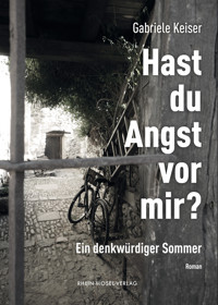 Hast du Angst vor mir? - Gabriele Keiser - E-Book