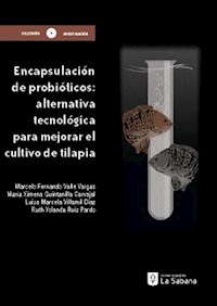 Encapsulación de probióticos - Marcelo Fernando Valle Vargas - E-Book