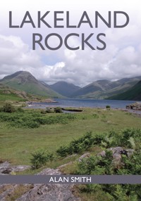 Lakeland Rocks - Alan Smith - E-Book