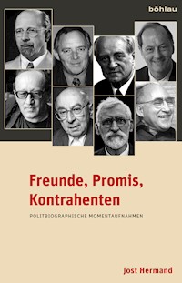 Freunde, Promis, Kontrahenten - Jost Hermand - E-Book
