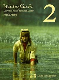 Winterflucht - Band 2 - Frank Petzke - E-Book