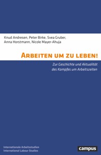 Arbeiten um zu leben! -  - kostenlos E-Book