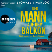 Der Mann auf dem Balkon: Ein Kommissar-Beck-Roman - Martin Beck ermittelt, Band 3 (Ungekürzte Lesung) - Maj Sjöwall - Hörbuch