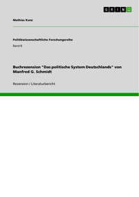 Buchrezension "Das politische System Deutschlands" von Manfred G. Schmidt - Mathias Kunz - E-Book