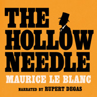 The Hollow Needle - Leblanc Maurice - Hörbuch