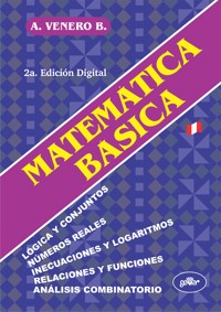 MATEMÁTICA BÁSICA 2a Edición - Jesús Armando Venero Baldeón - E-Book